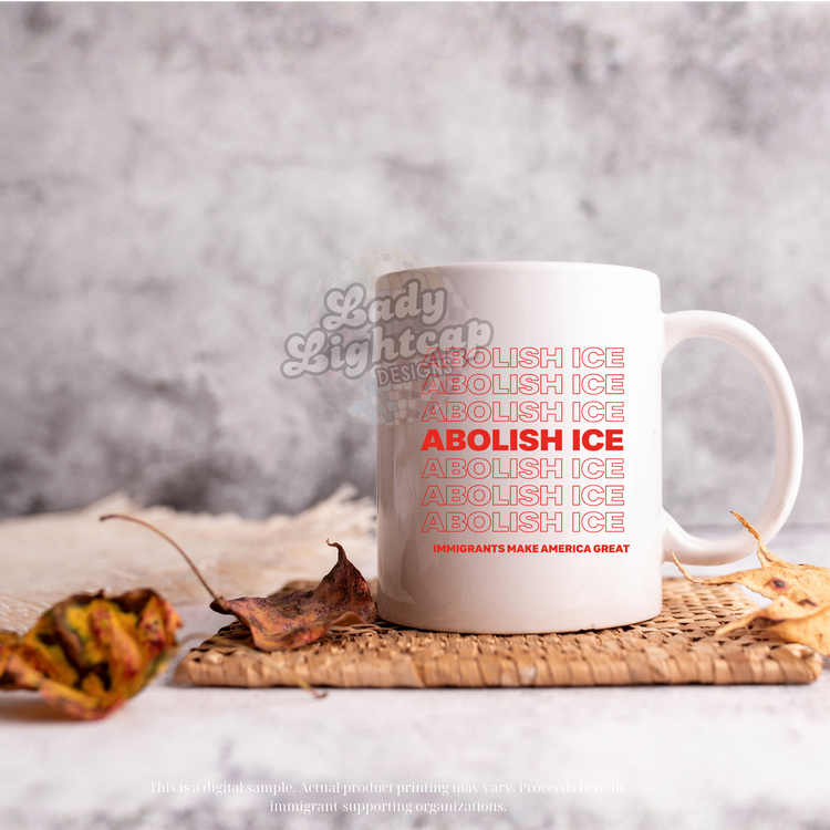 ABOLISH ICE Mug Collection