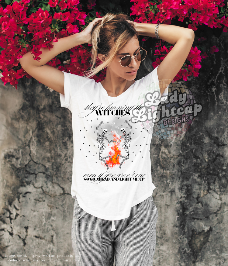 They're Burning the Witches Even If You Aren't One / Reputation Tee / Look What You Made Me Do / Swift Tee / Swift Tshirt / I Did Something Bad/ Swift Halloween