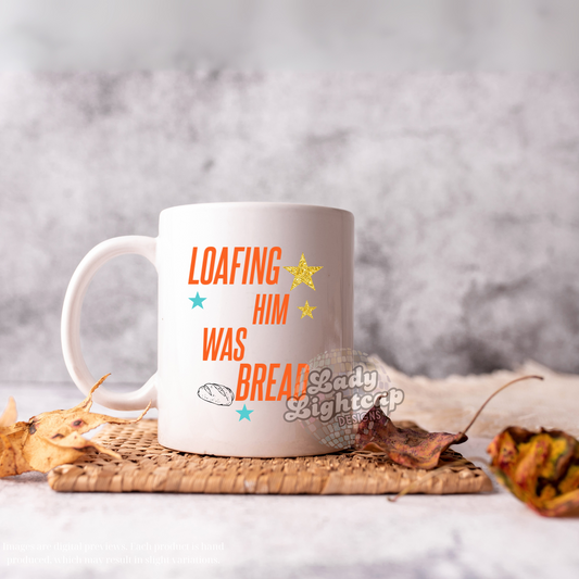 Don't Get Me Started Mug / Sourdough Baking / Baking Mug / Sourdough Merch / Sourdough Bread